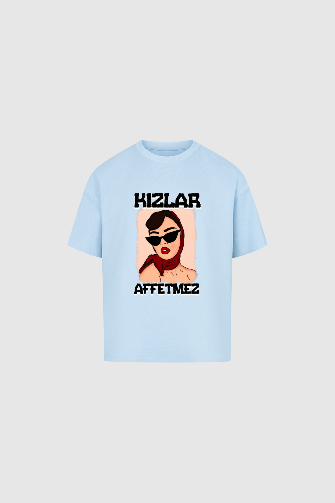 KIZLAR AFFETMEZ - Oversized Shirt