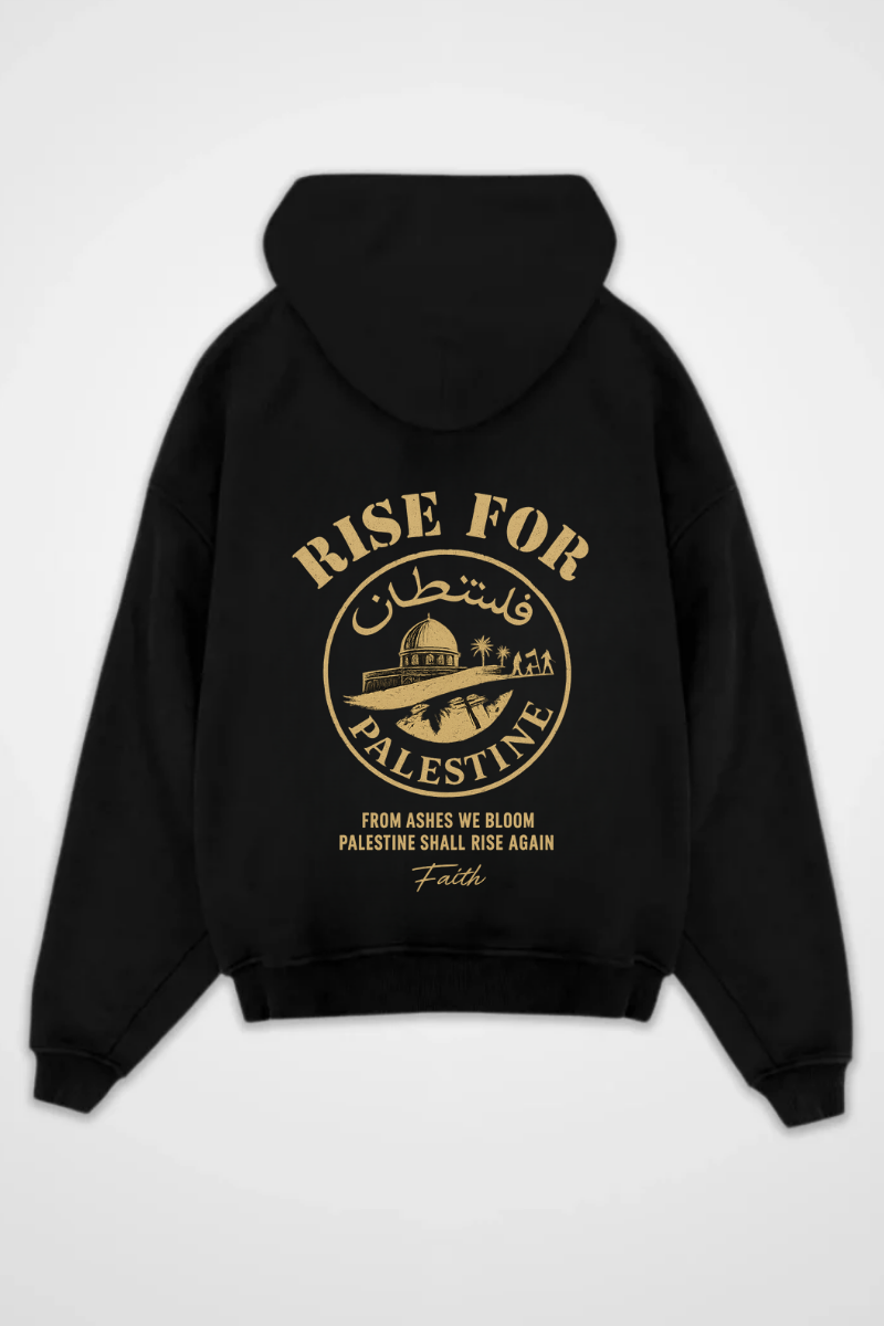 RISE FOR PALESTINE - OVERSIZED HOODIE***
