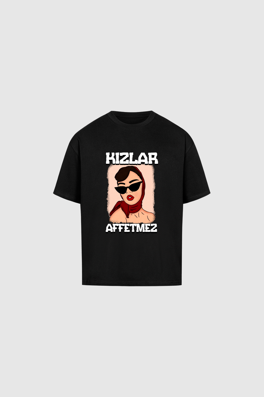 KIZLAR AFFETMEZ - Oversized Shirt