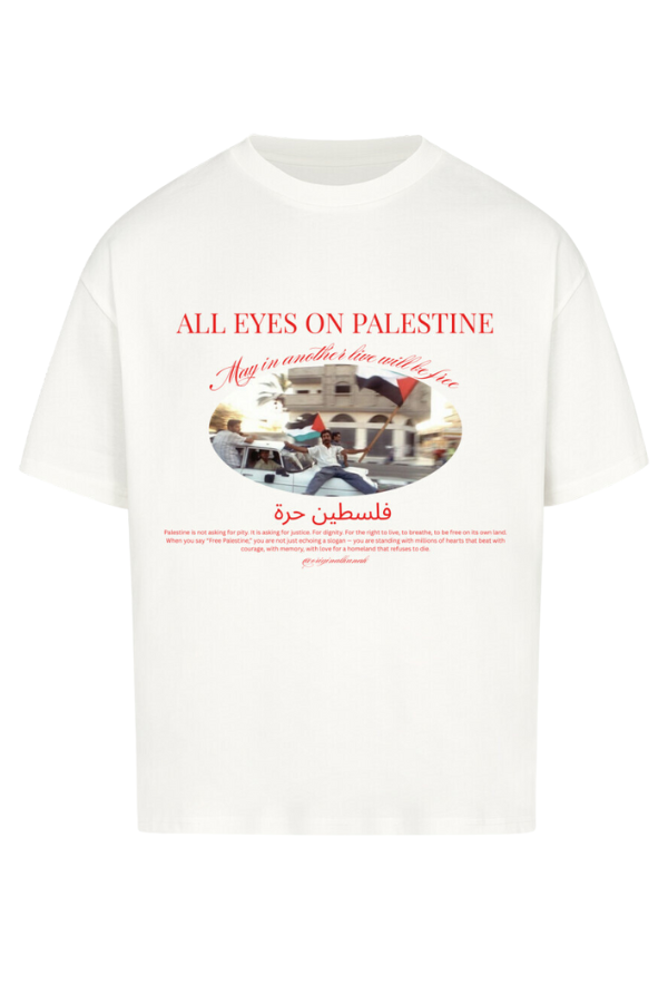 ALL EYES ON PALESTINE - OVERSIZED SHIRT***