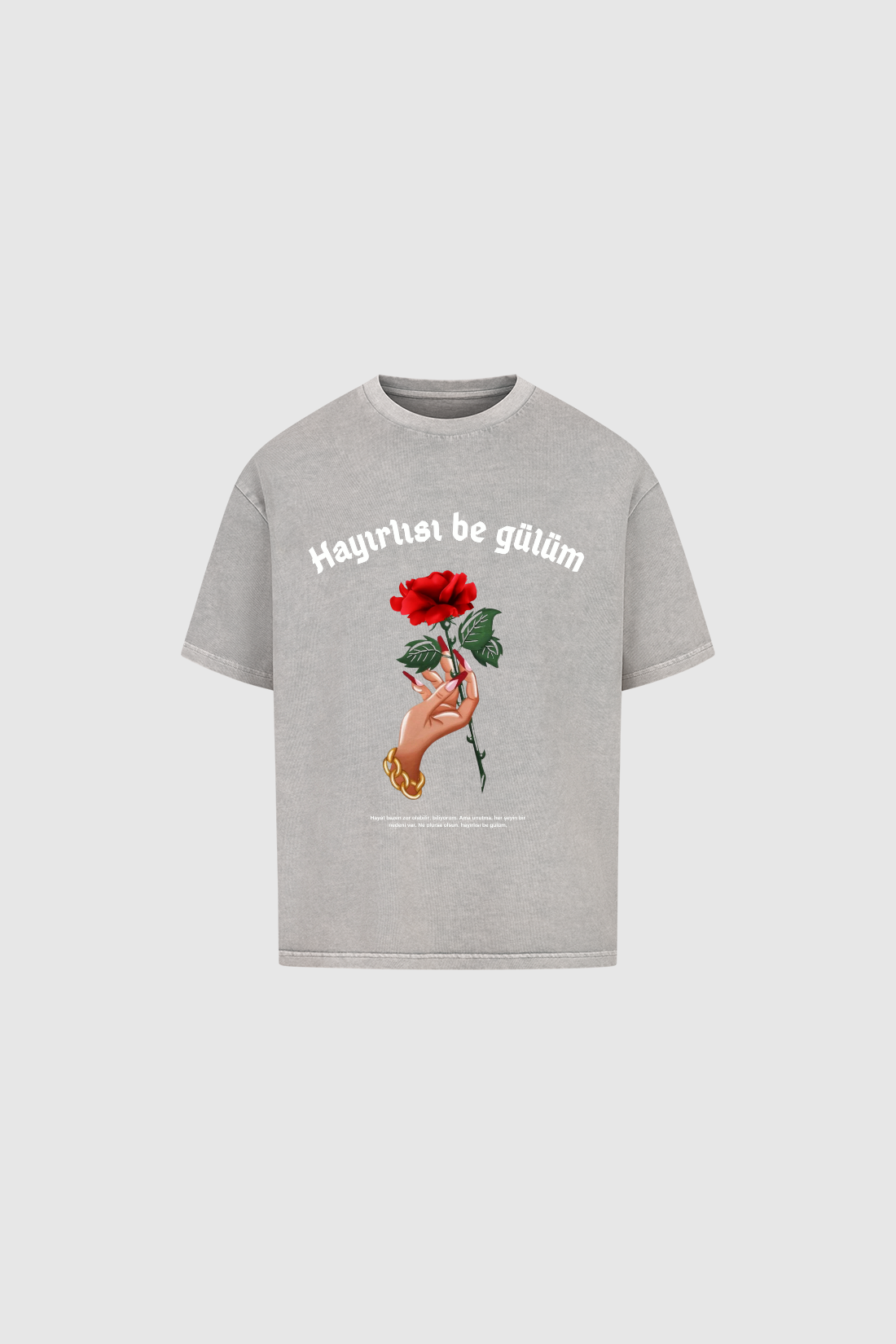 HAYIRLISI GÜLÜM - Oversized Shirt