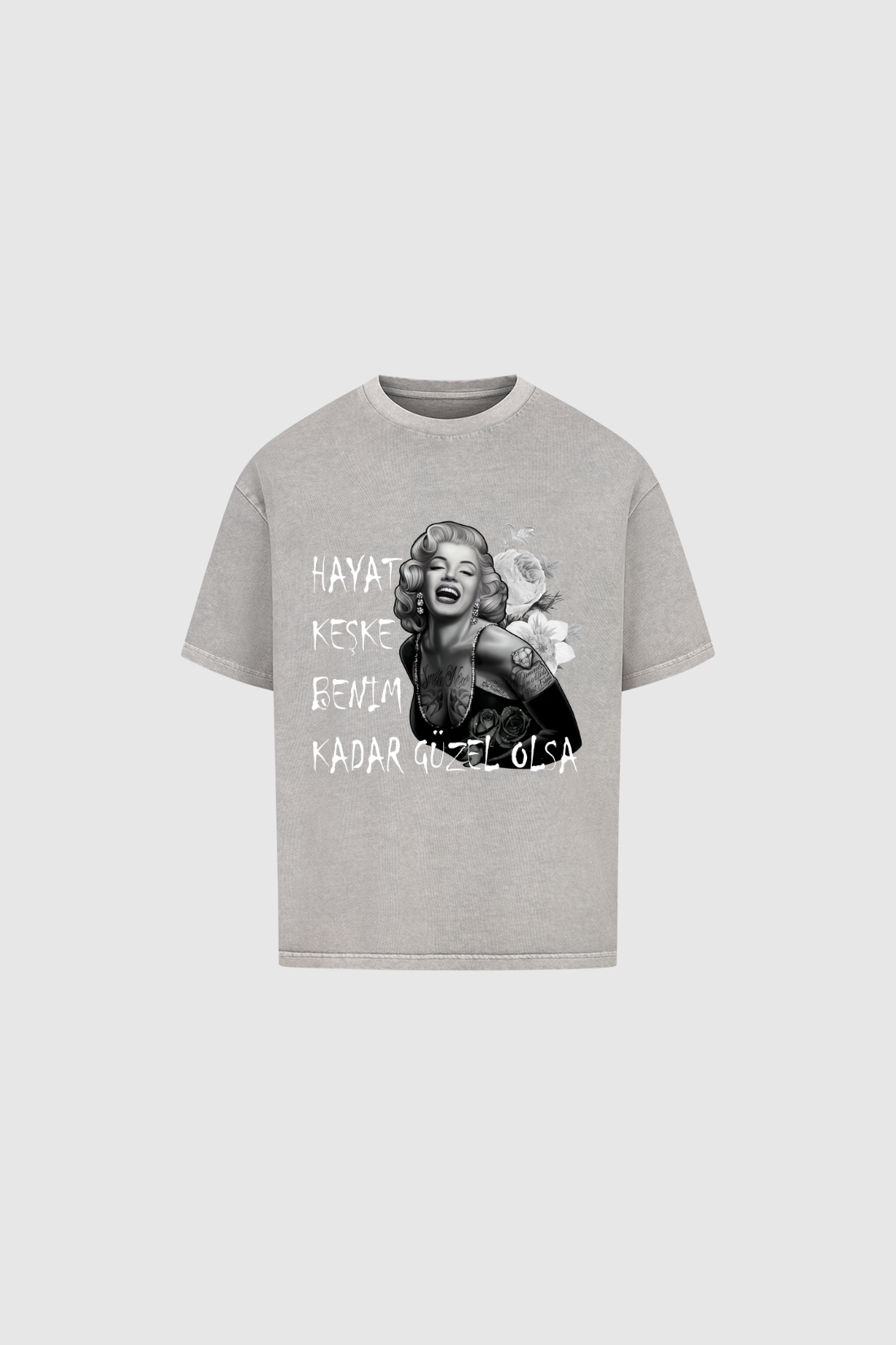 HAYAT KESKE GÜZEL OLSA - Oversized Shirt