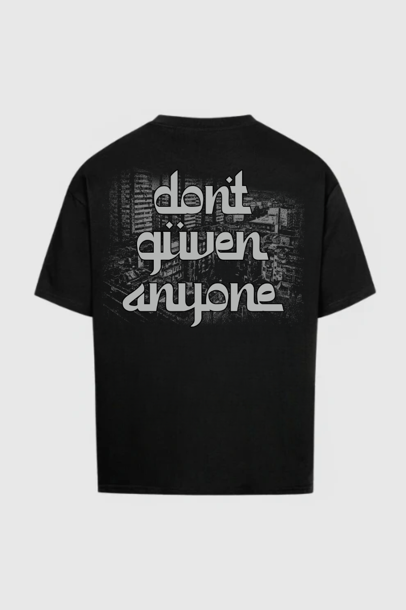 DONT GÜVEN ANYONE - Oversized Shirt