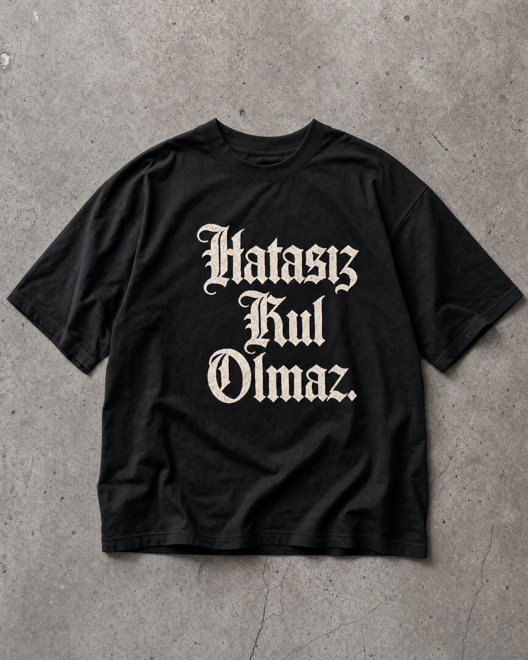HATASIZ KUL OLMAZ - OVERSIZED SHIRT
