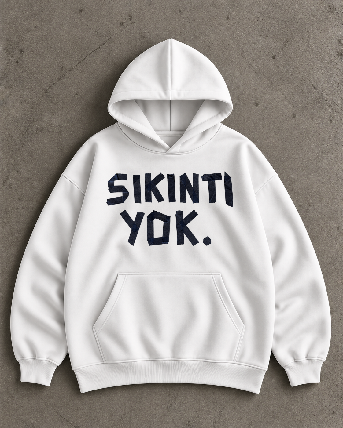 SIKINTI YOK - OVERSIZED HOODIE