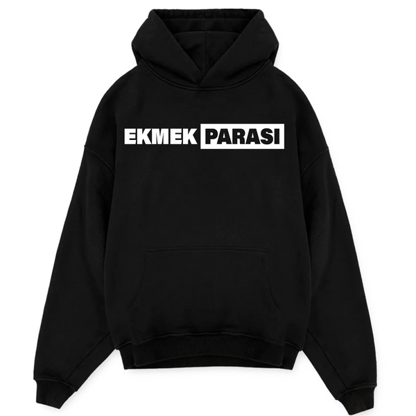 EKMEK PARASI - SWEAT À CAPUCHE LOURD EXCLUSIF