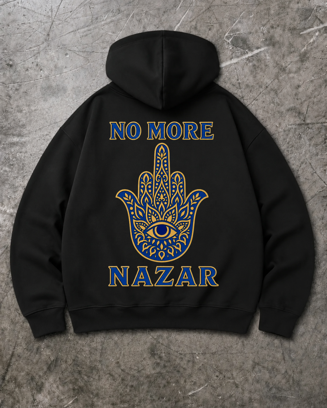NO MORE NAZAR - OVERSIZED HOODIE