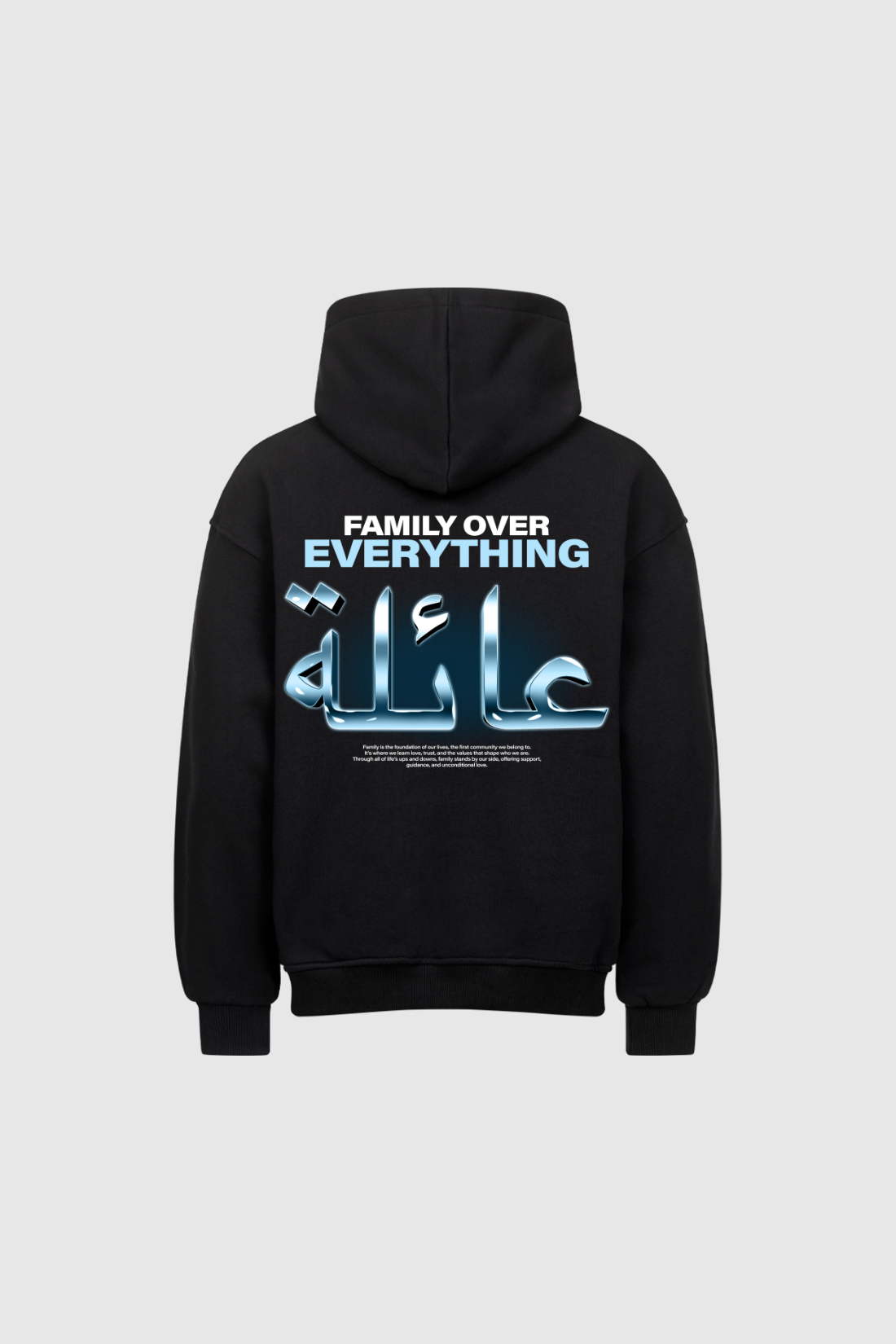 FAMILY OVER EVERYTHING - Oversized Hoodie