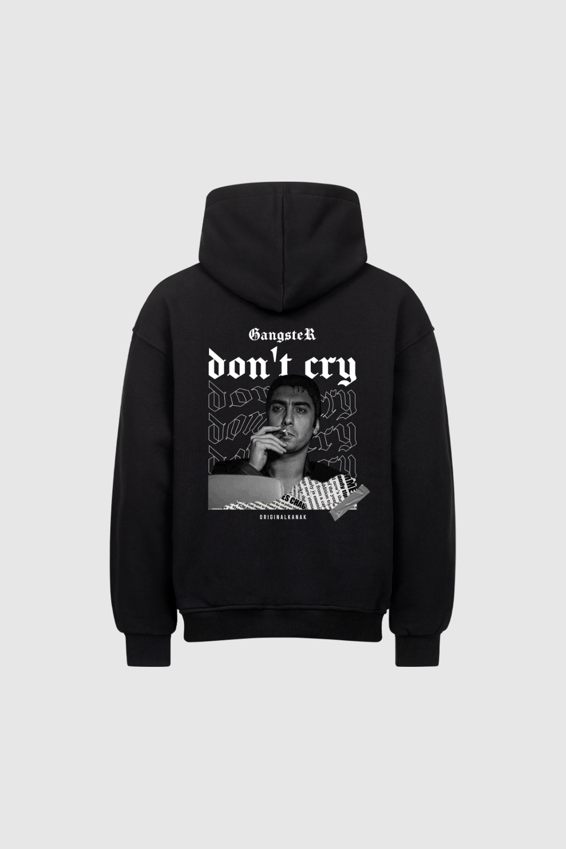 GANGSTER DON'T CRY - Heavy Oversized Hoodie