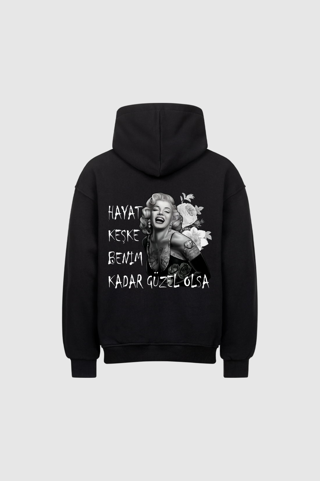 HAYAT KEŞKE GÜZEL OLSA - Oversized Hoodie