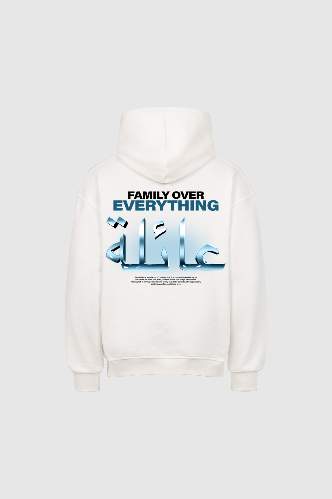 FAMILY OVER EVERYTHING - Oversized Hoodie