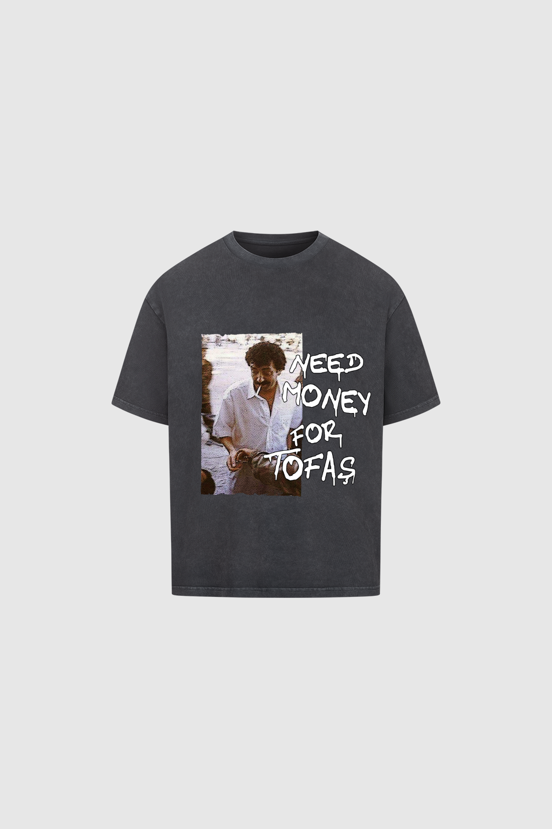 NEED MONEY FOR TOFAS - Oversized Shirt