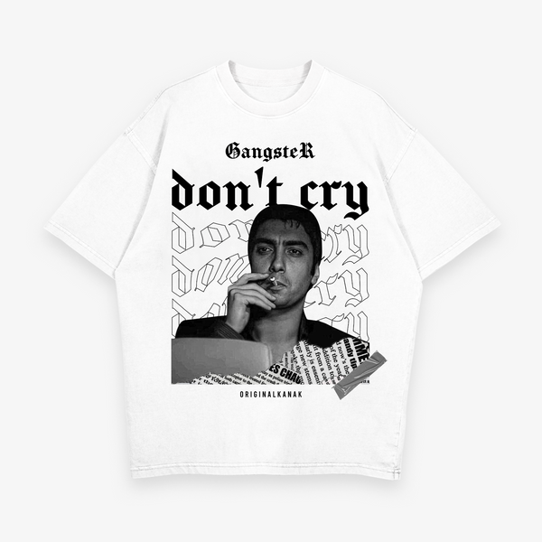 GANGSTER DON'T CRY - T-SHIRT OVERSIZE LOURD