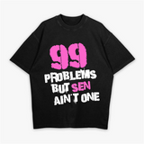 99 PROBLEMEN - Zwaar oversized shirt