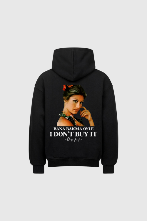 BANA BAKMA - Oversized Hoodie