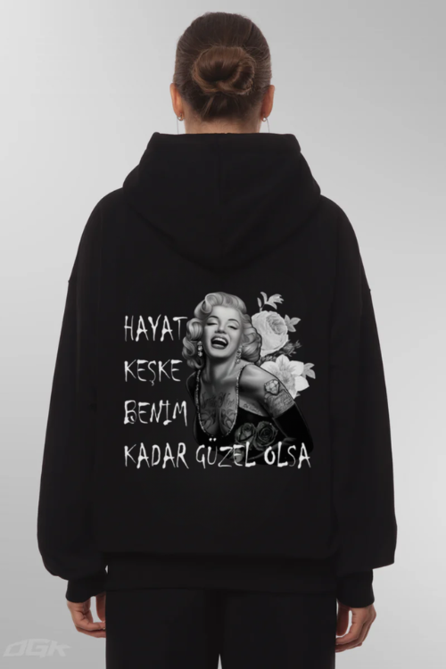 HAYAT KEŞKE GÜZEL OLSA - Oversized Hoodie